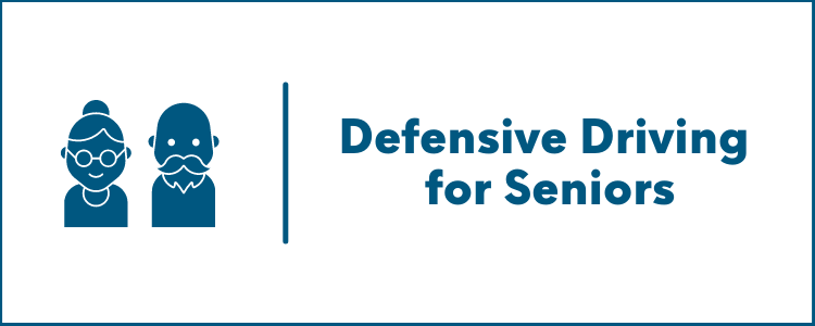 Defensive Driving for Seniors