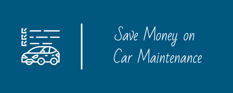 Save Money on Car Maintenance