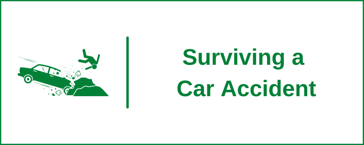 Surviving a Car Accident