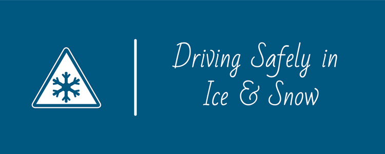 Ice and Snow Driving Tips