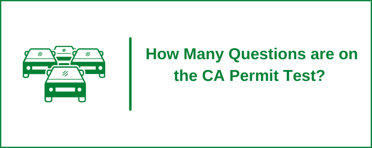 How Many Questions Are on the California Permit Test?