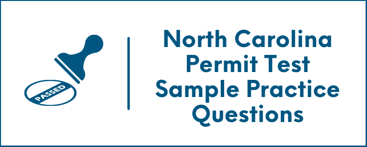 North Carolina Permit Test Sample Practice Questions