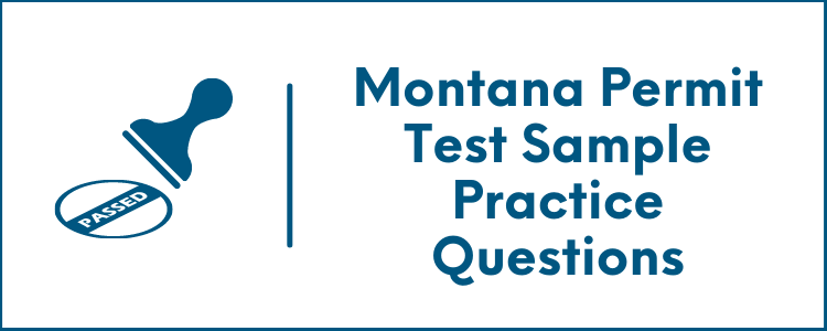Montana Permit Test Sample Practice Questions