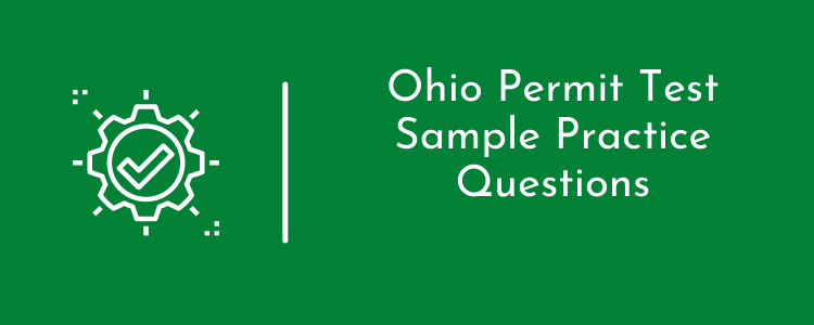 Ohio Permit Test Sample Practice Questions