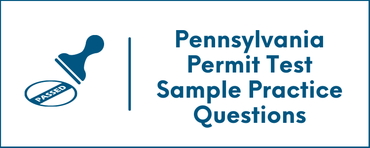 Pennsylvania Permit Test Sample Practice Questions - DMV Test Prep